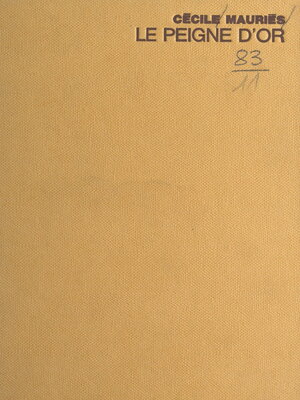 cover image of Le peigne d'or